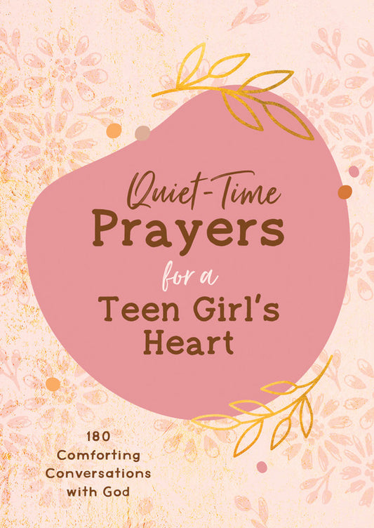 Quiet Time Prayers for a Teen Girls Heat