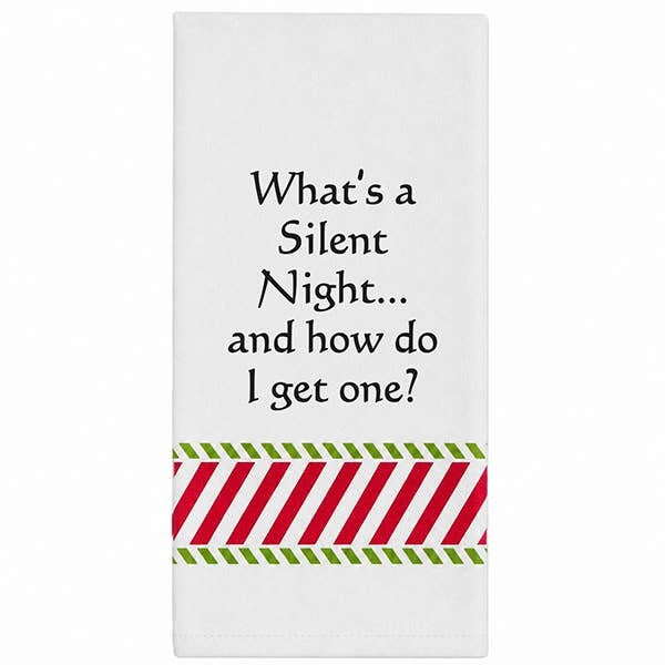 Wild Hare Bistro Towel "What's A Silent Night..." Holiday Towel
