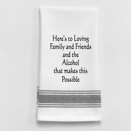 Wild Hare Bistro Towel White Kitchen Towel "Here's To Family and..."