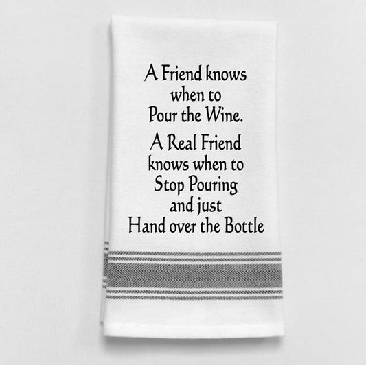 Wild Hare Bistro Towel White Kitchen Towel "A Friend Knows When To..."