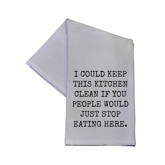 I Could Keep This Kitchen Clean If.. Tea Hand Towel