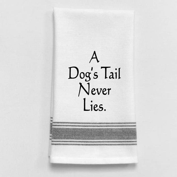 Wild Hare Bistro Towel A Dog's Tail Never Lies.