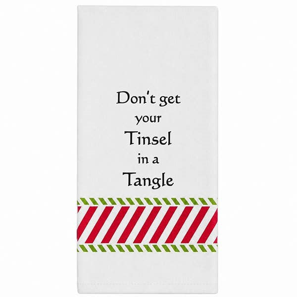 Wild Hare Bistro Towel "Don't Get Your Tinsel..." Holiday Towel