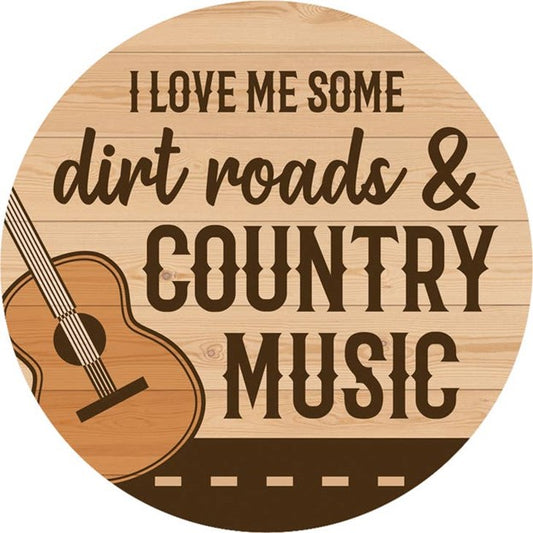 Car Coaster I Love Me Some Dirt Roads and Country Music