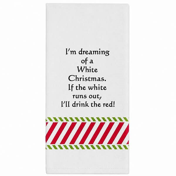 Wild Hare Bistro Towel  "I'm Dreaming of A White..." Holiday Towel