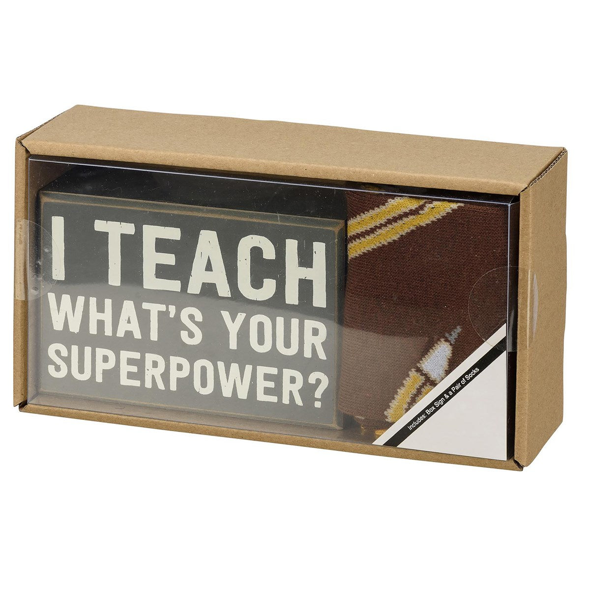Box Sign & Sock Set - I Teach Your Superpower?